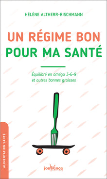 Un régime bon pour ma santé