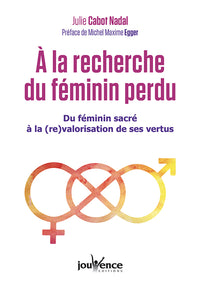 A la recherche du féminin perdu