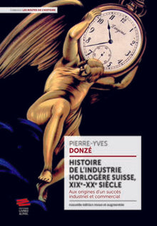 Histoire de l'industrie horlogère suisse, XIX-XXe siècle