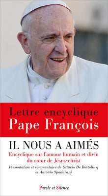 Il nous a aimés - Encyclique