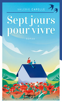 Sept jours pour vivre