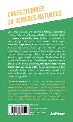 Confectionner 20 remèdes naturels