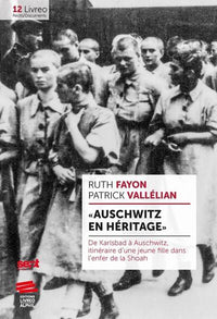 Auschwitz en héritage