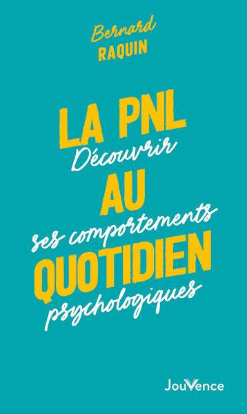 La PNL au quotidien