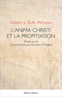 L'anima Christi et la propitiation