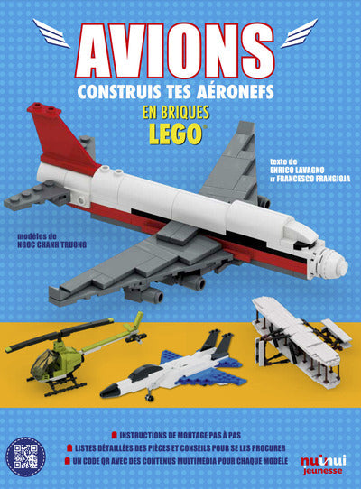 Avions - Construis tes aéronefs en briques LEGO