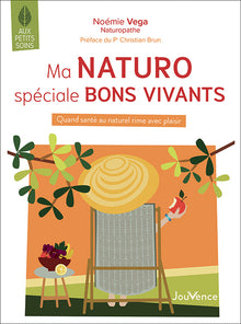 Ma naturo spéciale bons vivants