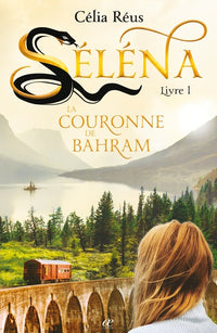La couronne de Bahram