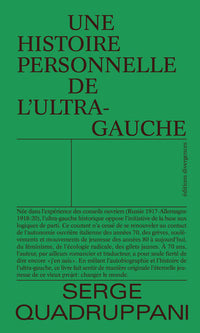 Une histoire personnelle de l'ultragauche