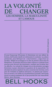 la volonté de changer