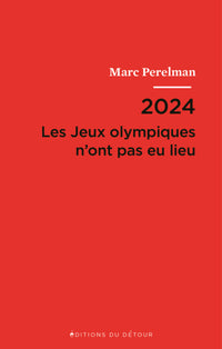 2024 - les jeux olympiques n'ont eu lieu