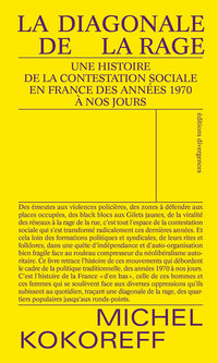 La diagonale de la rage