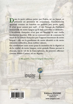 A l'immortalité de la langue française: Discours sur la vertu et autres...