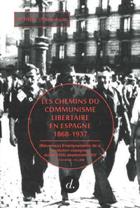 Les Chemins du communisme libertaire en Espagne T03
