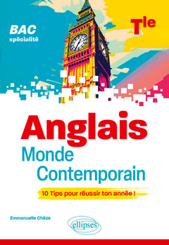 Anglais monde contemporain - Bac Spécialité - Tle