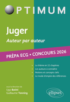 Juger. Auteur par auteur. Littérature, Philosophie, Culture générale. Prépa ECG. Concours 2026