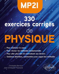 330 exercices corrigés de Physique – MP2I