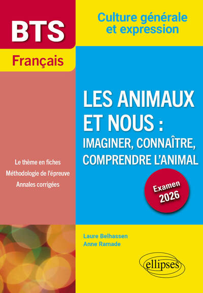 BTS Français. Culture générale et expression. Les animaux et nous