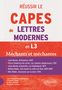 Réussir le CAPES de Lettres Modernes en L3 - Programme 2026/2027 - "Méchants et méchantes"