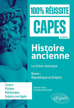 Histoire ancienne : La Grèce classique - Rome : République et Empire