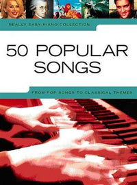 Really Easy Piano 50 Pop Songs