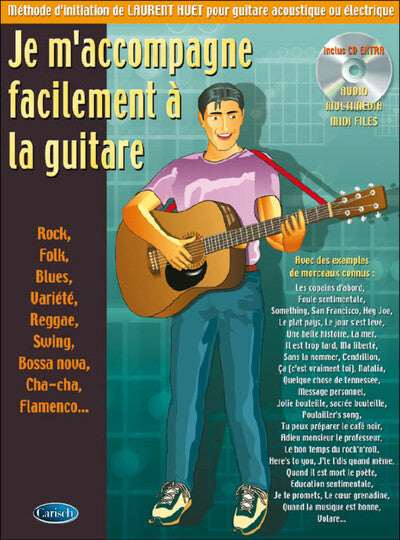 Je m'accompagne facilement à la guitare + 1 CD