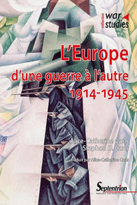 L'Europe d'une guerre à l'autre