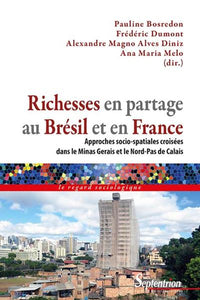 Richesses en partage au Brésil et en France