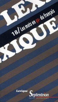 Lexique 18/ Les mots en qu- du français