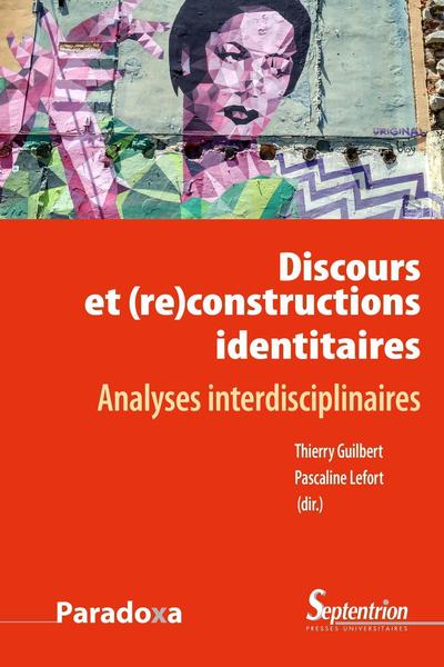Discours et (re)constructions des identités