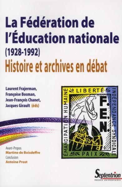 La fédération de l'Éducation nationale (1928-1992)