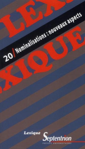 Lexique 20 / Nominalisations : nouveaux aspects