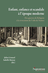 Enfant, enfance et scandale à l'époque moderne