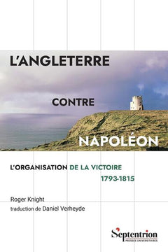 L'Angleterre contre Napoléon