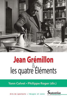 Jean Grémillon et les quatre Éléments