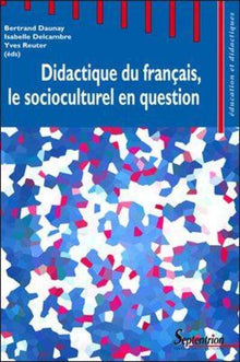 Didactique du français, le socioculturel en question