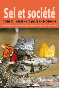 Sel et société - Tome 2