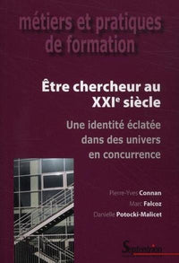 Être chercheur au XXIe siècle