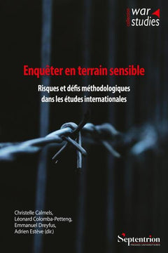 Enquêter en terrain sensible