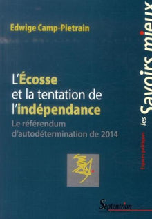 L'Écosse et la tentation de l'indépendance