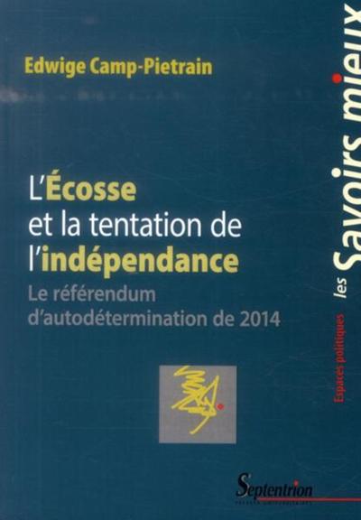 L'Écosse et la tentation de l'indépendance