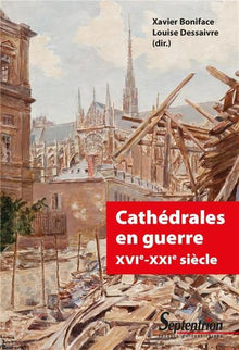 Cathédrales en guerre