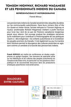 Tomson Highway, Richard Wagamese et les pensionnats indiens du Canada