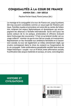 Conjugalités à la cour de France