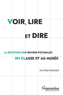 Voir, lire et dire