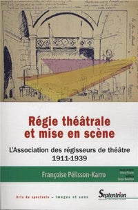 Régie théâtrale et mise en scène