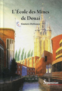 L'école des mines de Douai