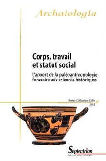Corps, travail et statut social