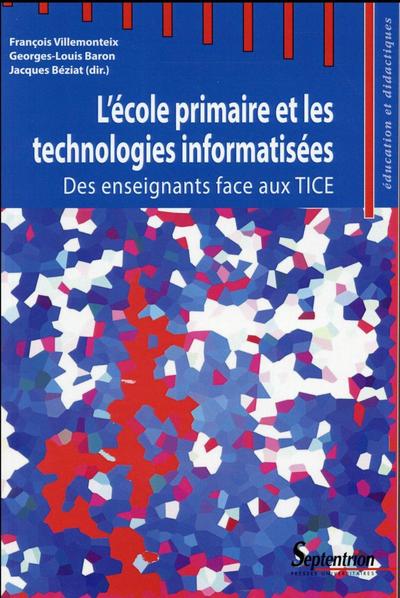 L'école primaire et les technologies informatisées