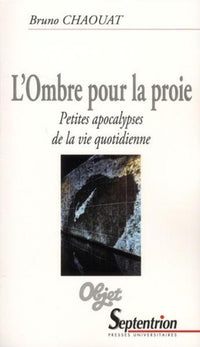 L'ombre pour la proie